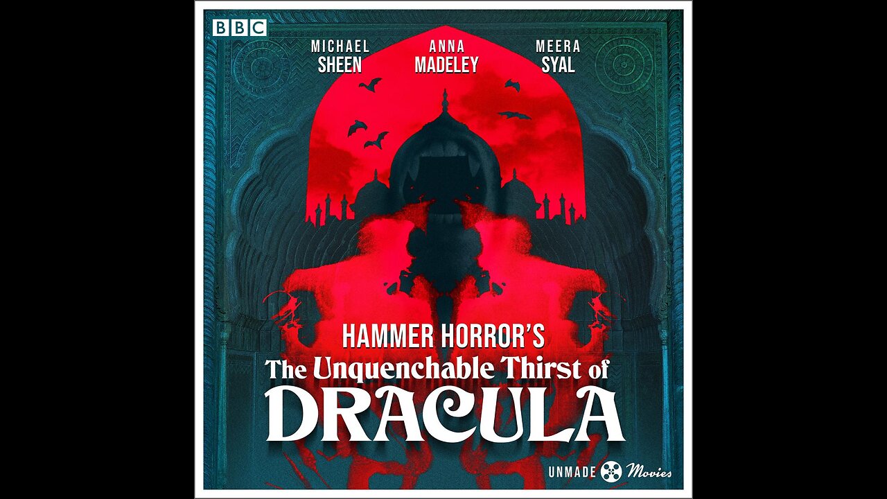 THE UNQUENCHABLE THIRST OF DRACULA