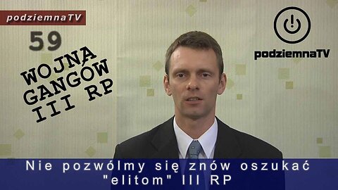 podziemna TV - WOJNA GANGÓW III RP (Afera Taśmowa) #59 (20.06.2014)