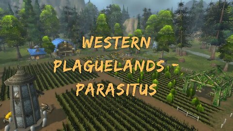 Kal's Hunting Logs 221 - Western Plaguelands - Parasitus