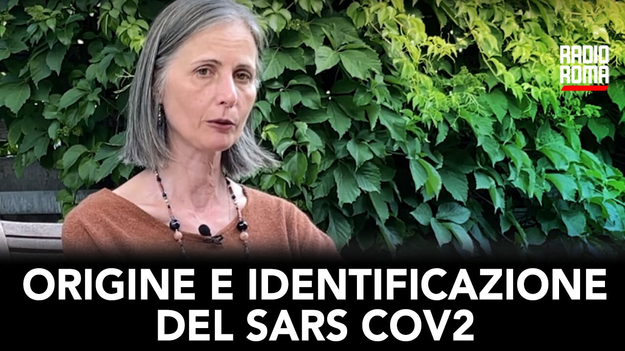 ORIGINE E IDENTIFICAZIONE DEL SARS COV2 (con Dott.ssa Loretta Bolgan)