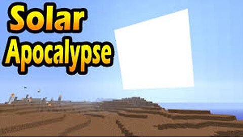 Minecraft Solar Apocalypse mod showcase