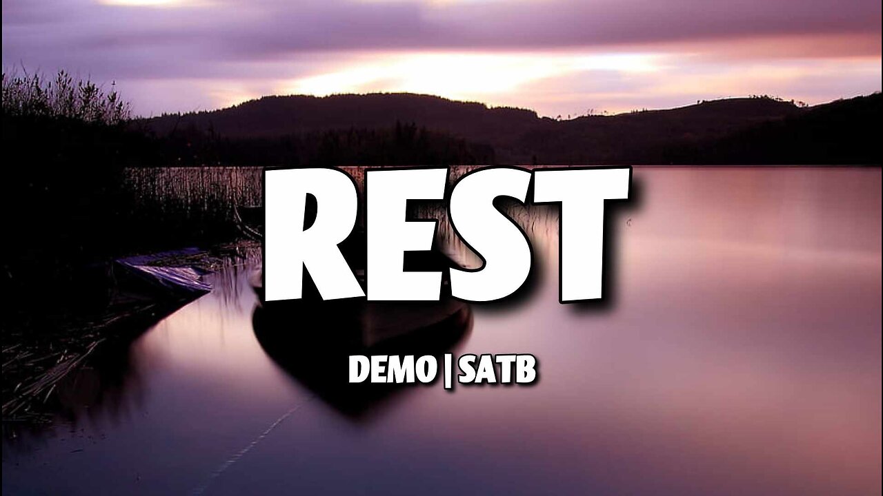 Rest | DEMO | SongArchive40