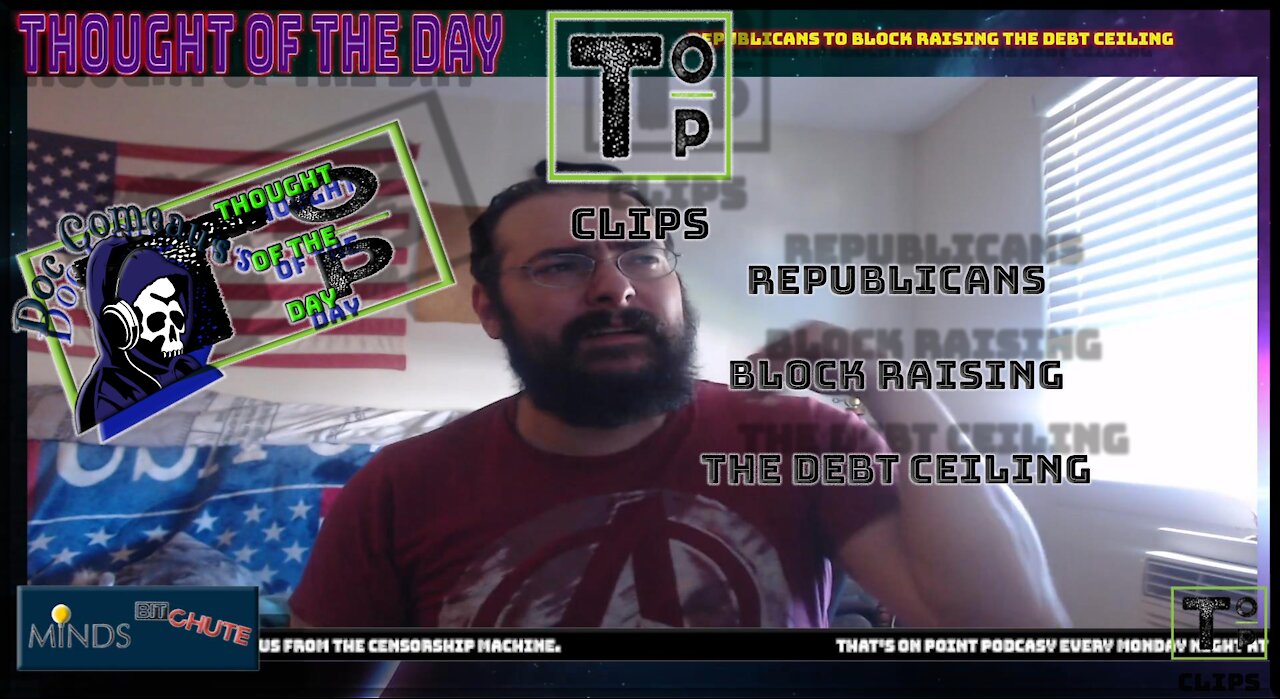 Republicans Block Raising The Debt Ceiling (Explicit)