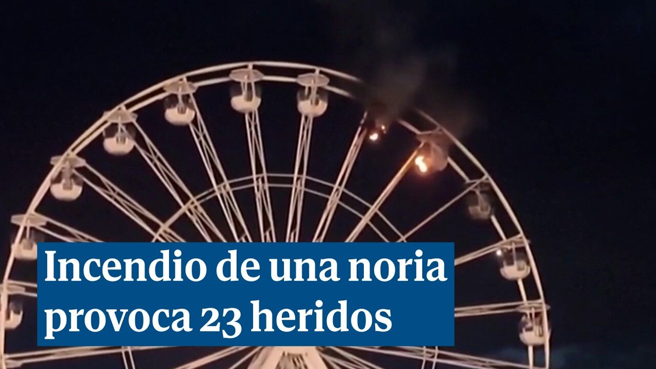 El incendio en una noria en Alemania deja 23 heridos