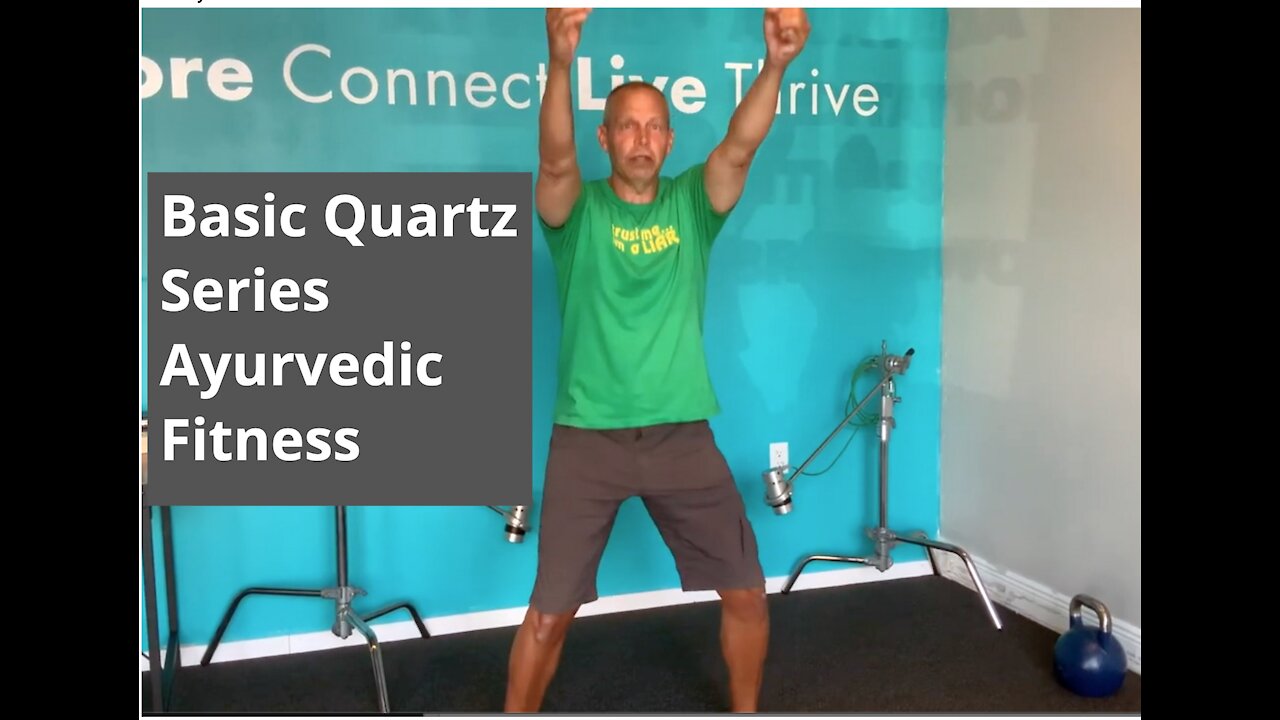 Ayurvedic Fitness | Basic Quartz Series