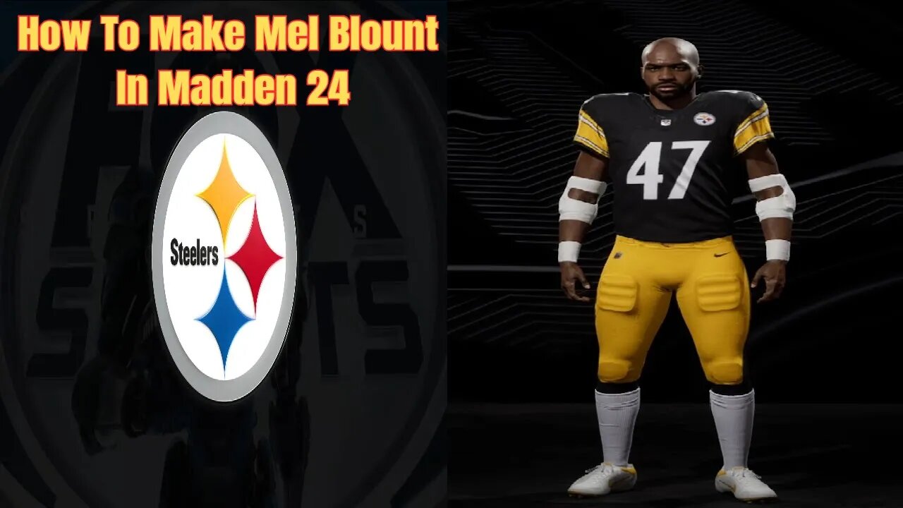 How To Make Mel Blount In Madden 24