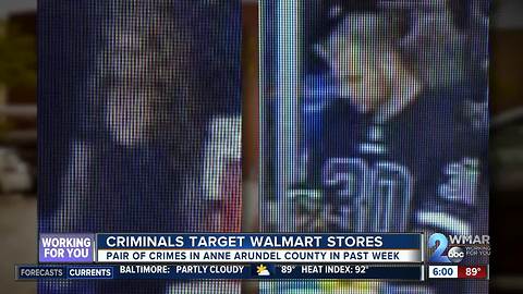 Criminals target Walmart stores