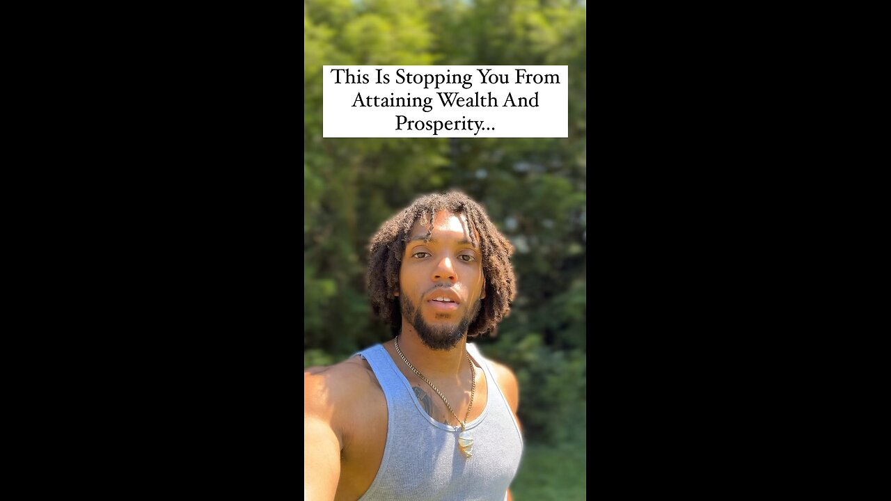 This Is Stopping You From Attaining Wealth And Prosperity… | Inspiration Is Key