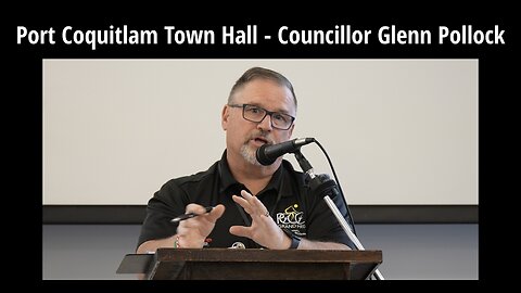 Port Coquitlam Town Hall - Councillor Glenn Pollock