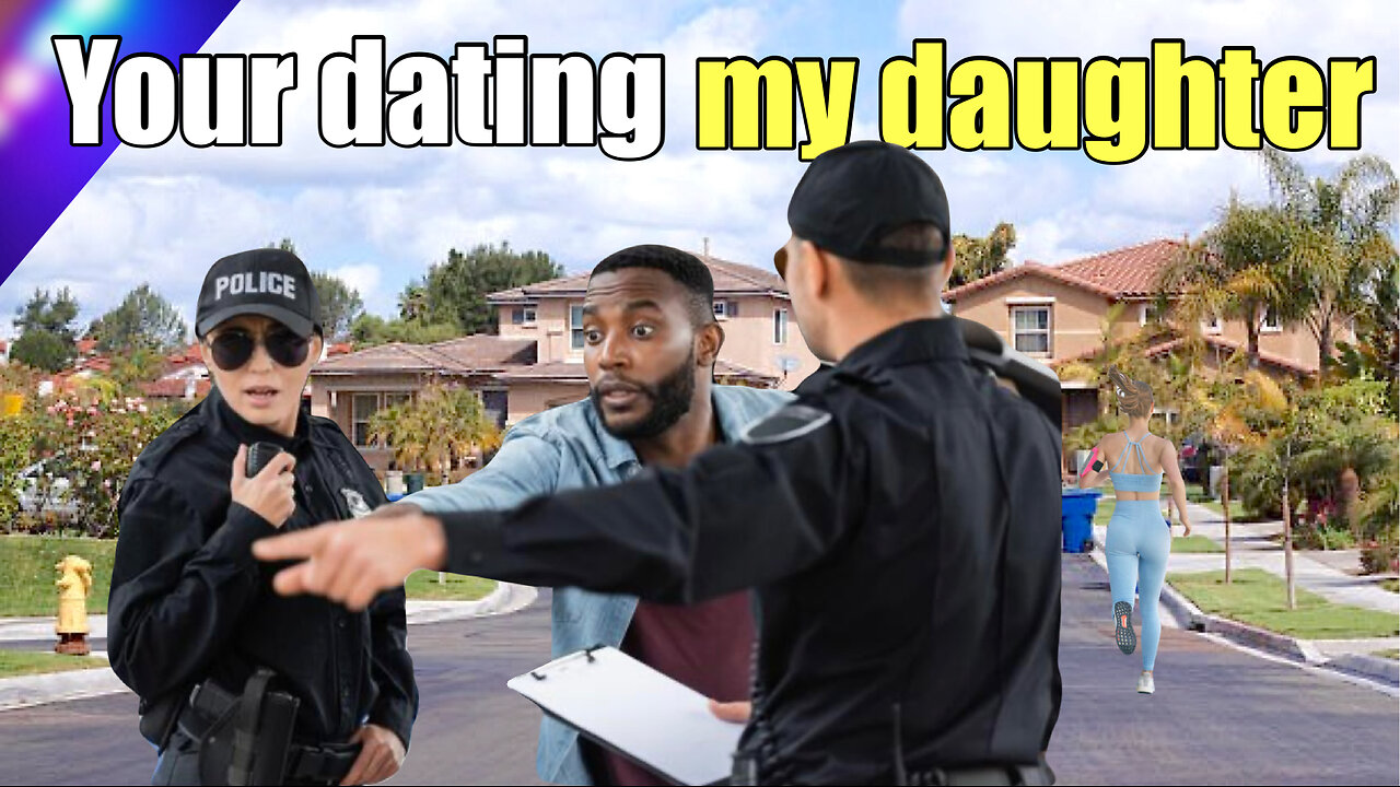 You're going to JAIL for dating my DAUGHTER!!// Elroy is your real NAME!!