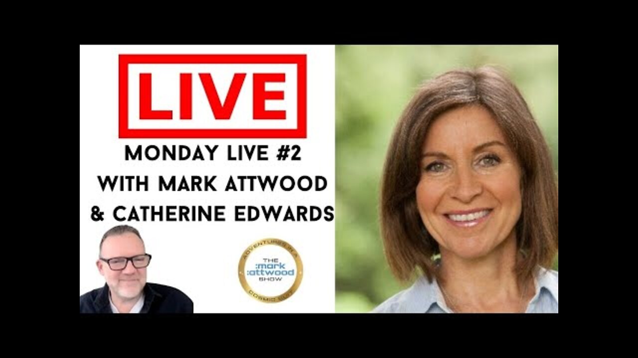 Monday LIVE#2 with Catherine Edwards - 4th July 2022