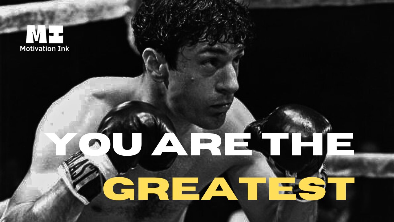 You are the Greatest