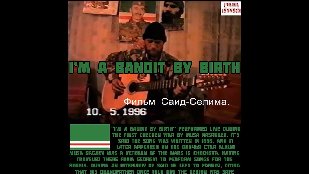 I’m a Bandit by Birth- Musa Nasagaev