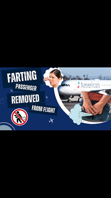 Farting Passenger Removed from Flight