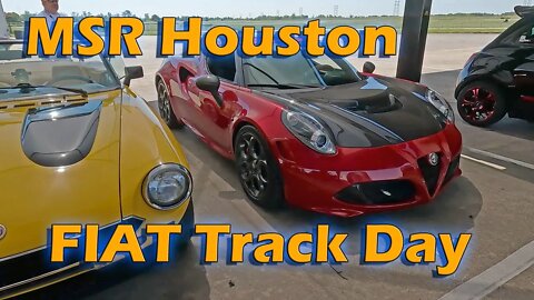 FIAT Track Day at MSR Houston | FreakOut 2022 Day 2 (part 2)