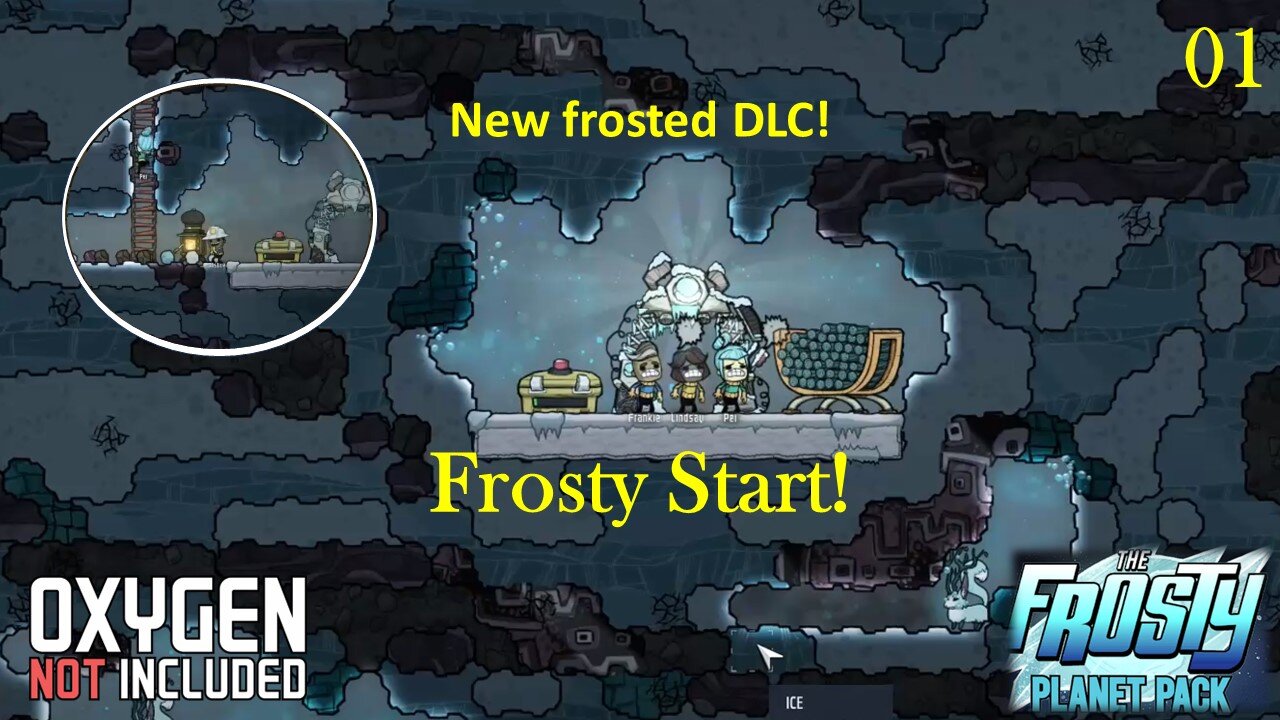 Oxygen Not Included - Frosted DLC - (01) A Frozen Start!