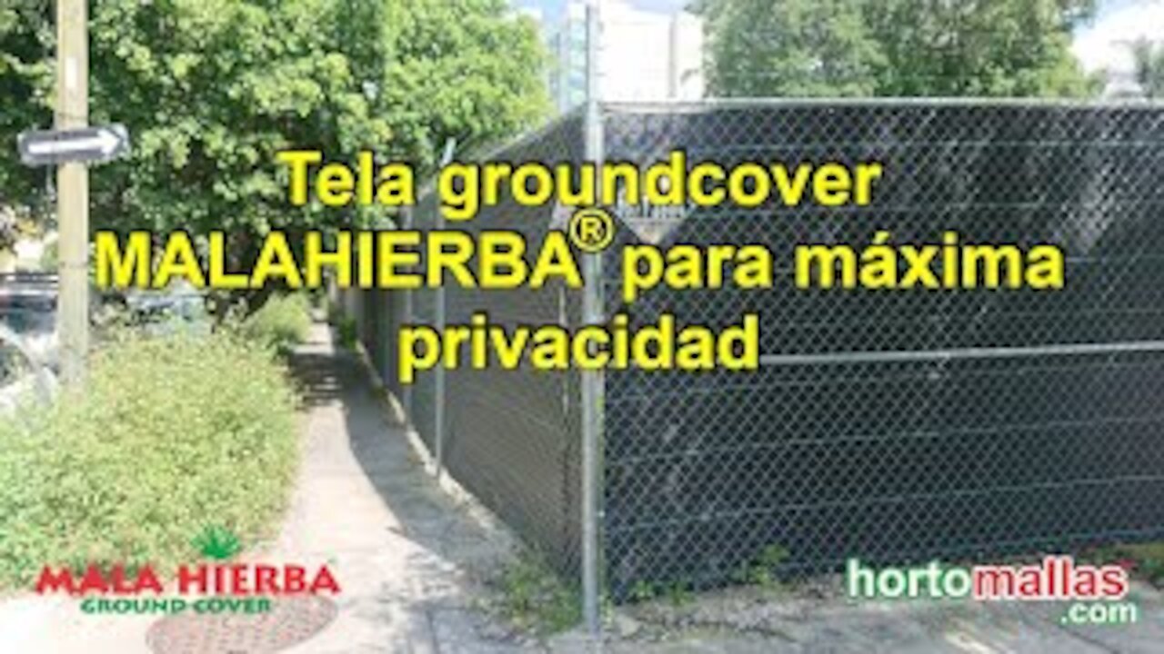 Tela groundcover MALAHIERBA® para máxima privacidad