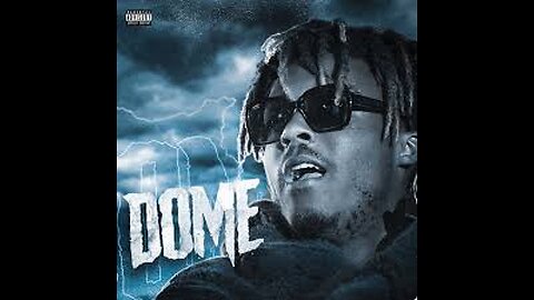 Juice WRLD - Dome (Unreleased)