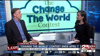 Enter "Change the World" contest by April 7th to earn money toward college