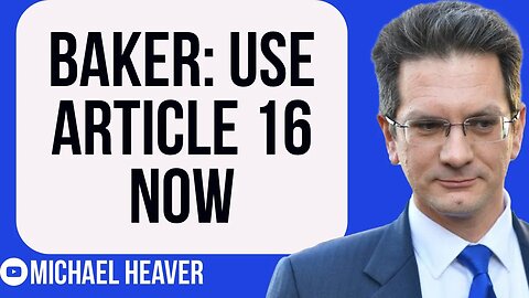 Steve Baker Tells Boris & Truss To Act NOW