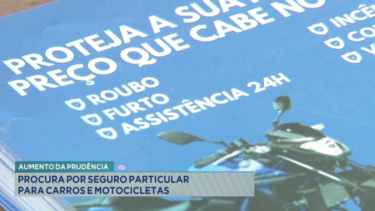 Aumento da PrudĂȘncia: Procura por Seguro Particular para Carros e Motocicletas.