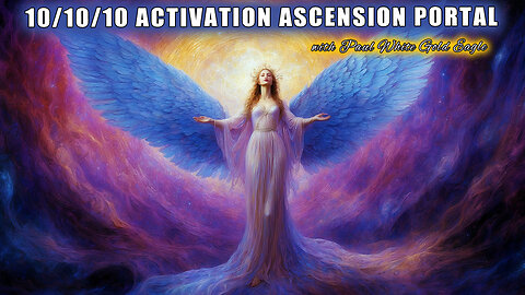10/10/10 A Gateway Of New Energy 🕉 PORTAL ACTIVATION 🕉 Entering 5D Levels 🕉 Ascension Rebirthing! 🕉