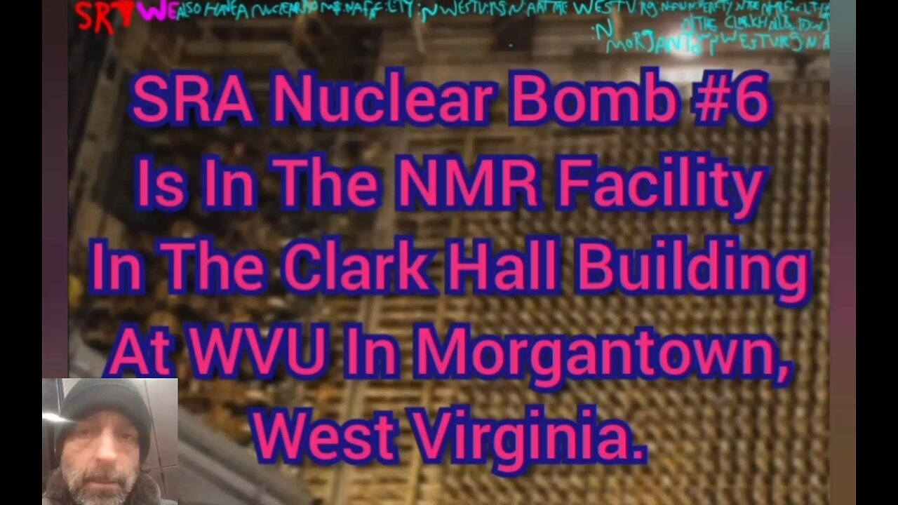 SRA Nuclear Bomb #6 Is In The NMR Facility In The Clark Hall Bld At WVU, In Morgantown, WV