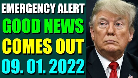 EMERGENCY ALERT GOOD NEWS FOR EBS COMES OUT UPDATE ON (SEP 01, 2022)