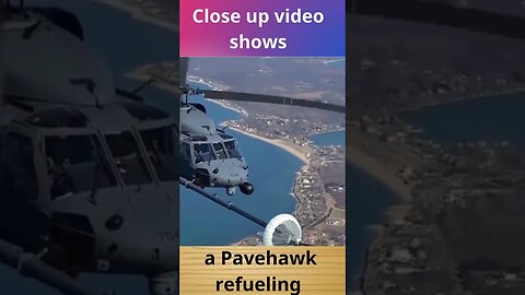 Close up video shows a Pavehawk refueling #Pavehawk #beauty #amazing