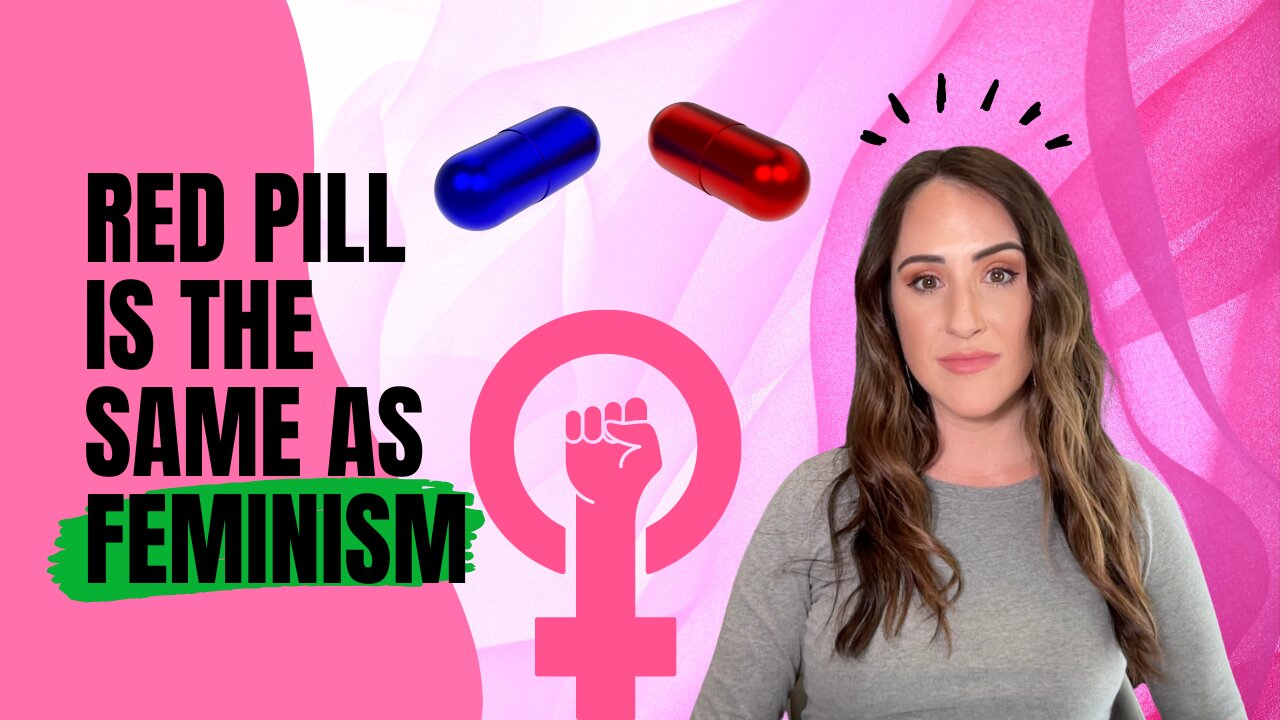 1 thing “red pill” men and modern feminists have in common!