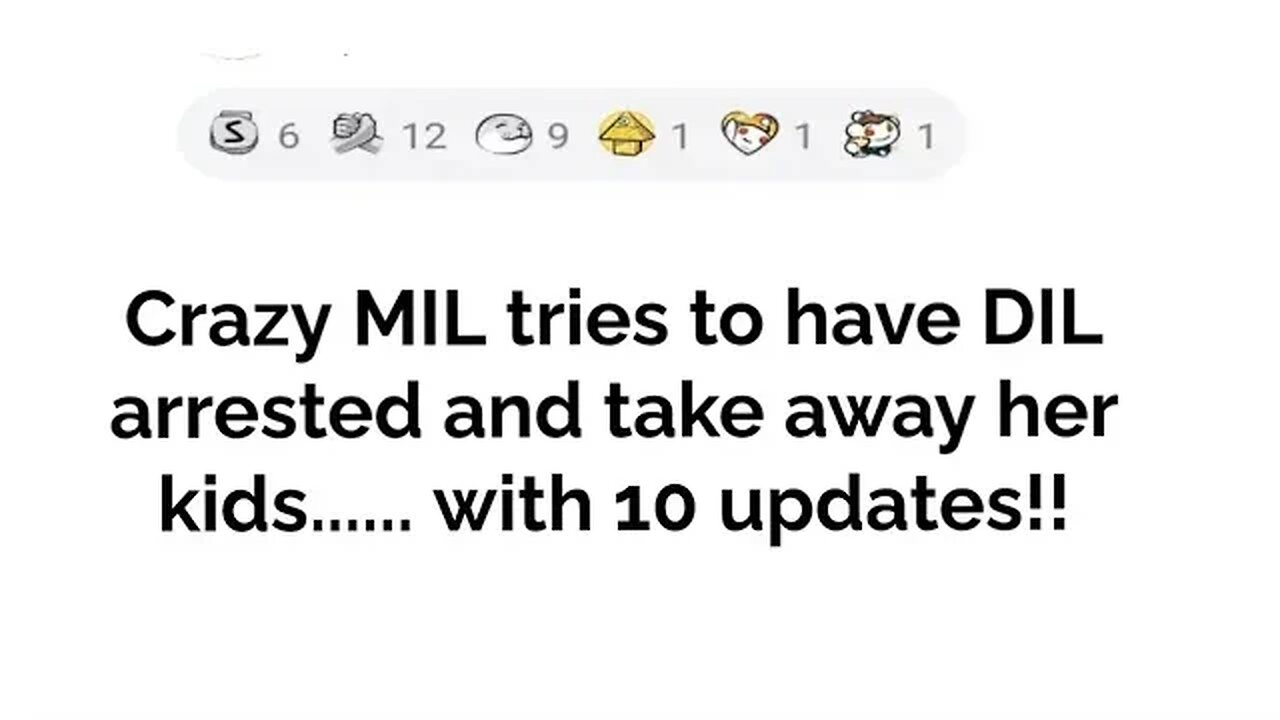 Crazy MIL tries to have DIL arrested and take away her kids....with 10 updates!!