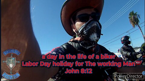 a day in the life of a biker Labor Day holiday for The working Man John 8:12 #theoutlawpreacher