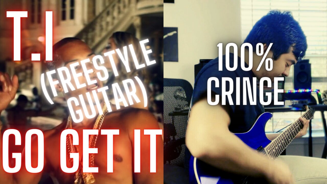 100% FREESTYLE METAL GUITAR RIFFS TO RAP SONG (T.I - GO GET IT) / 100% CRINGE