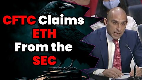 CFTC claims Ethereum from the SEC