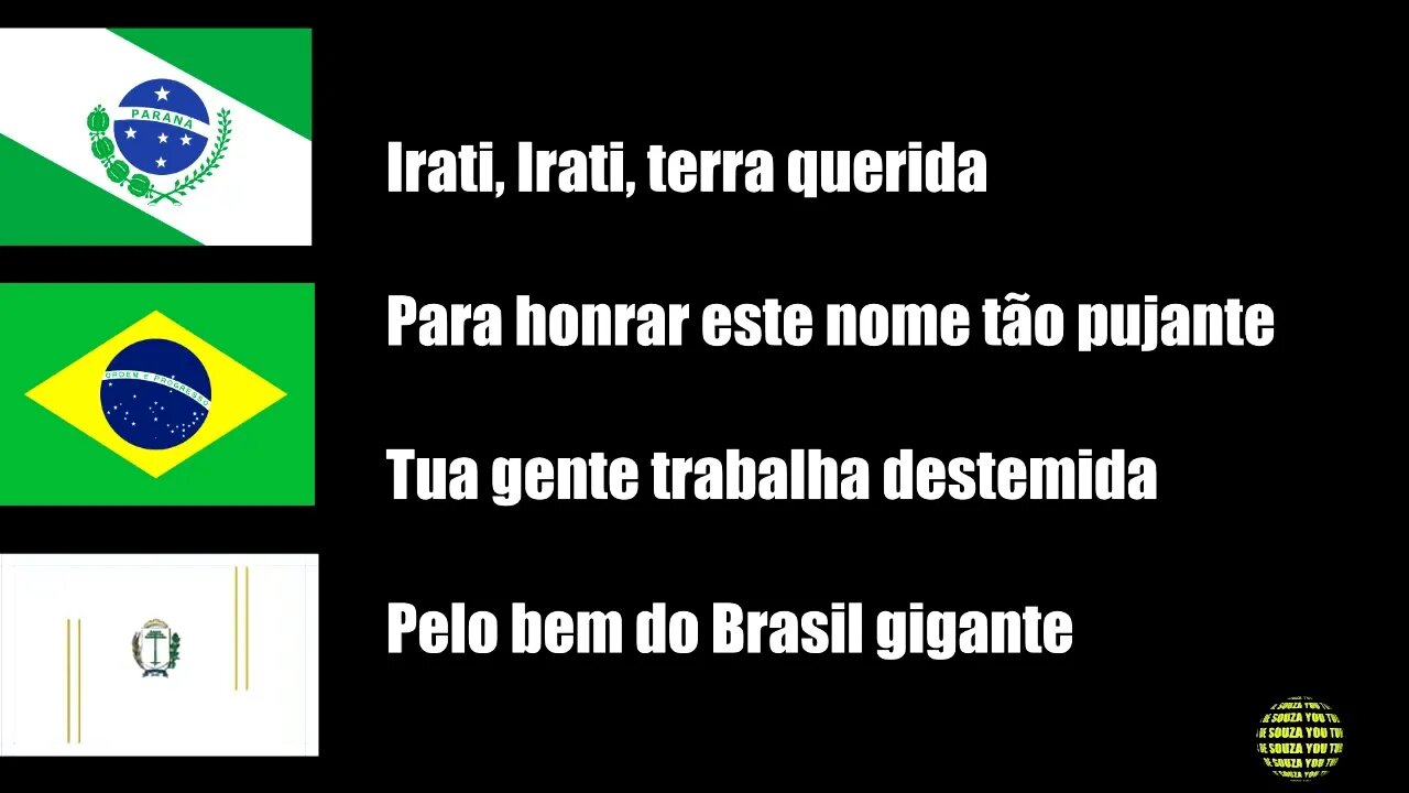 IRATI - PR SÍMBOLOS DO MUNICÍPIO, BANDEIRA, BRASÃO, HINO, LETRA E MÚSICA