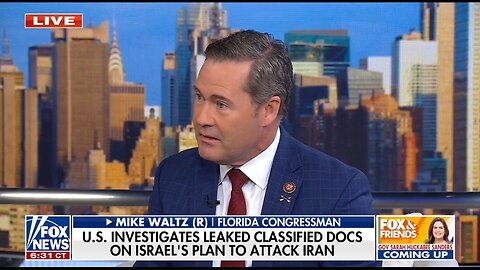 Rep Mike Waltz On Intel Leak To Iran: We've Been Compromised