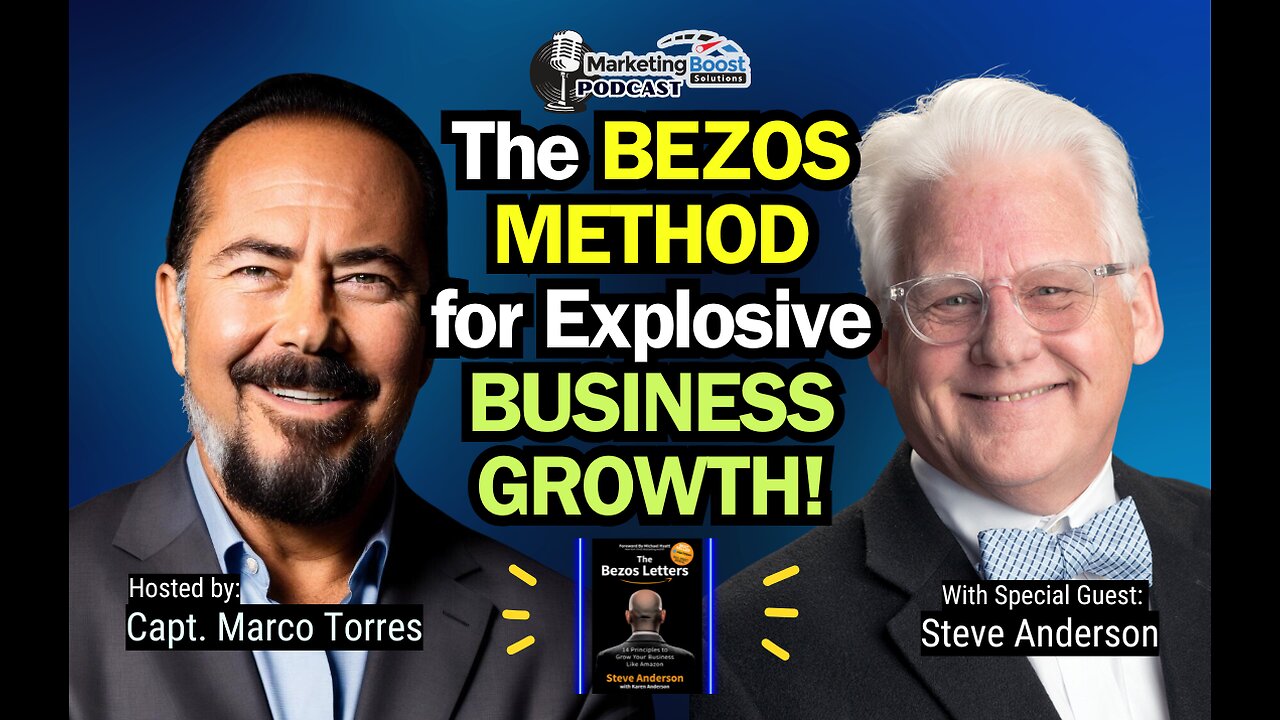 BEZOS METHOD: The Growth Formula You Can’t Miss | Steve Anderson (Back by Popular Demand!)