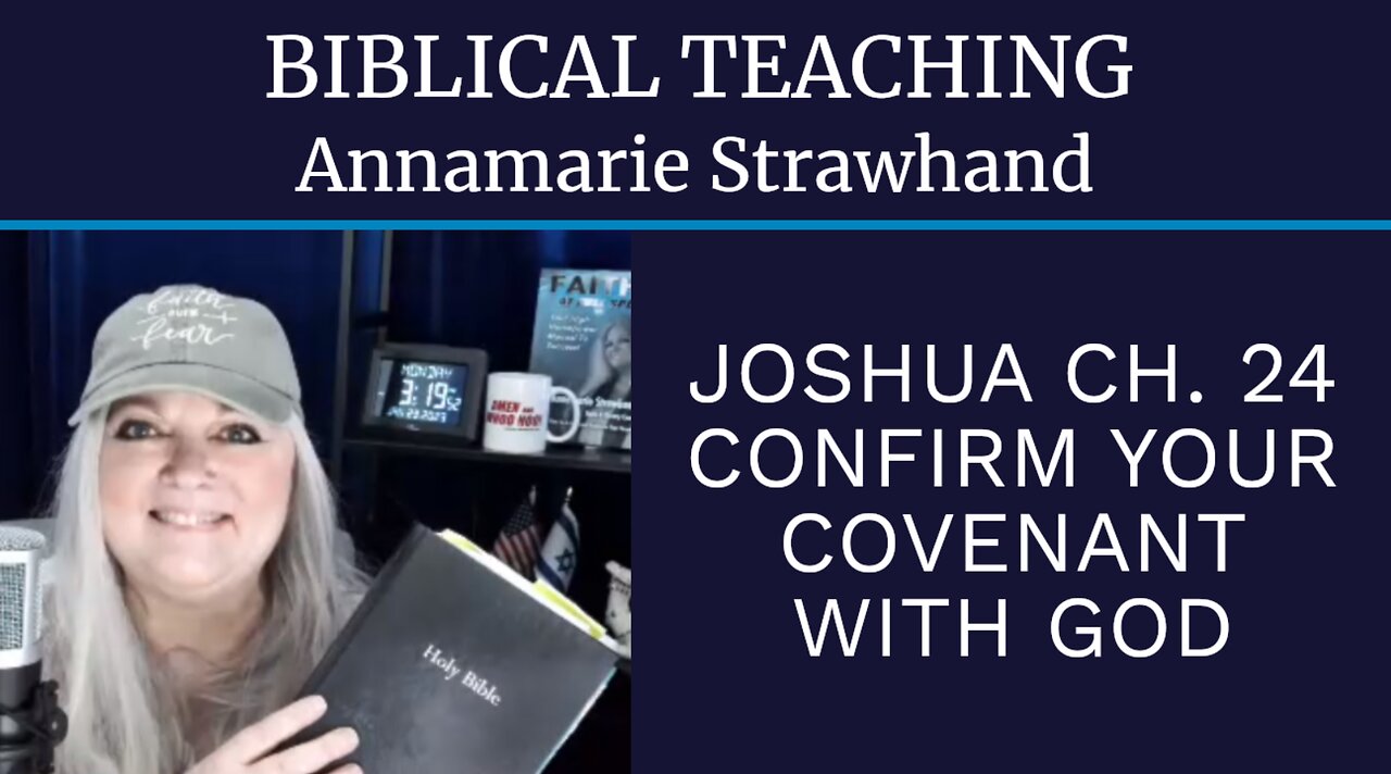 Biblical Teaching: Joshua 24 - Confirm Your Covenant with God