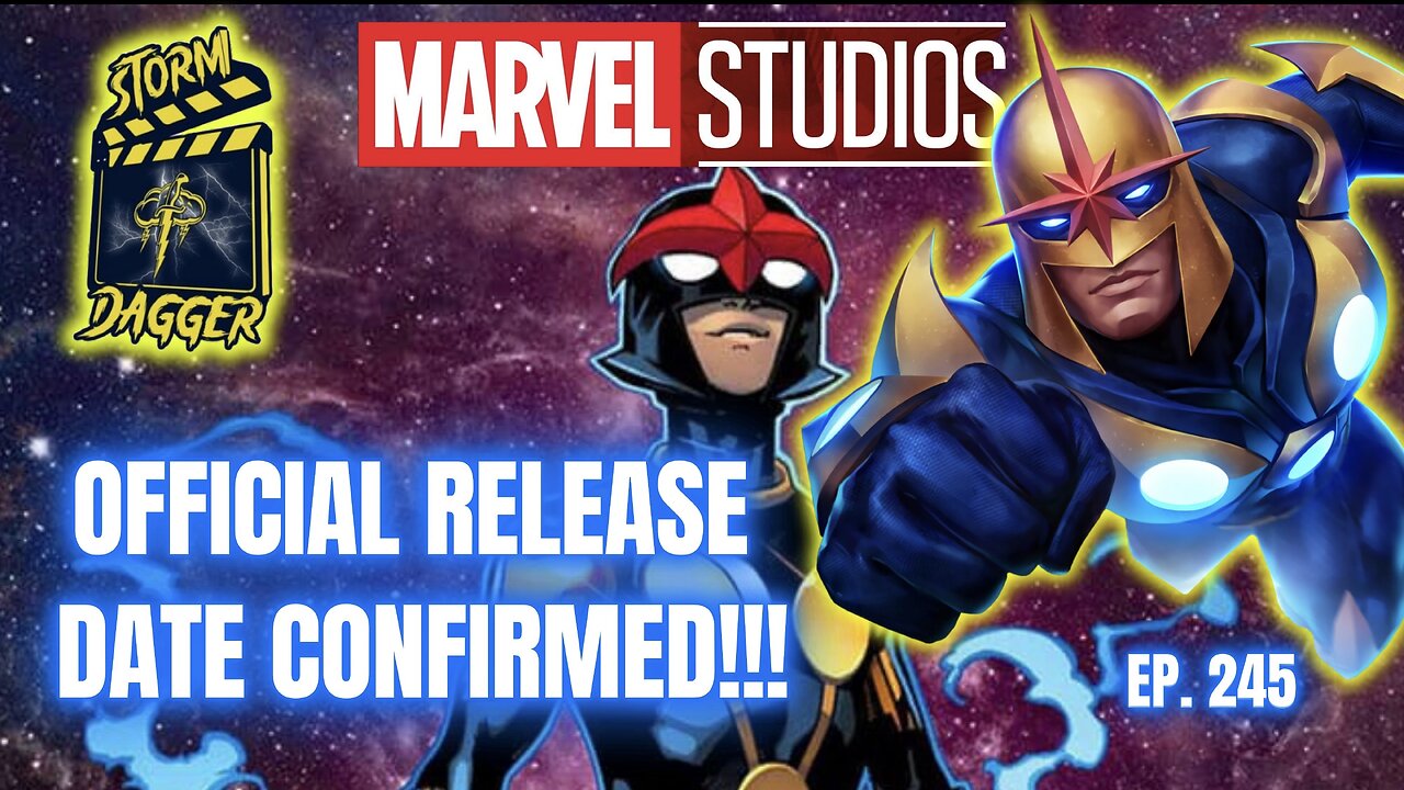 Kevin Feige CONFIRMS Release Date For Nova TV Series!!!