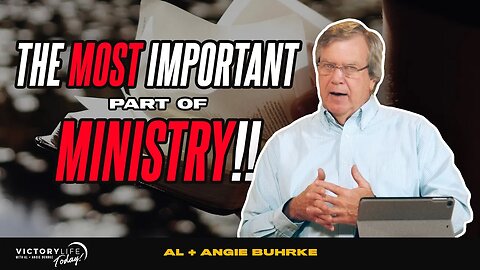 The Most Important Part of Ministry! | Victory Life Today