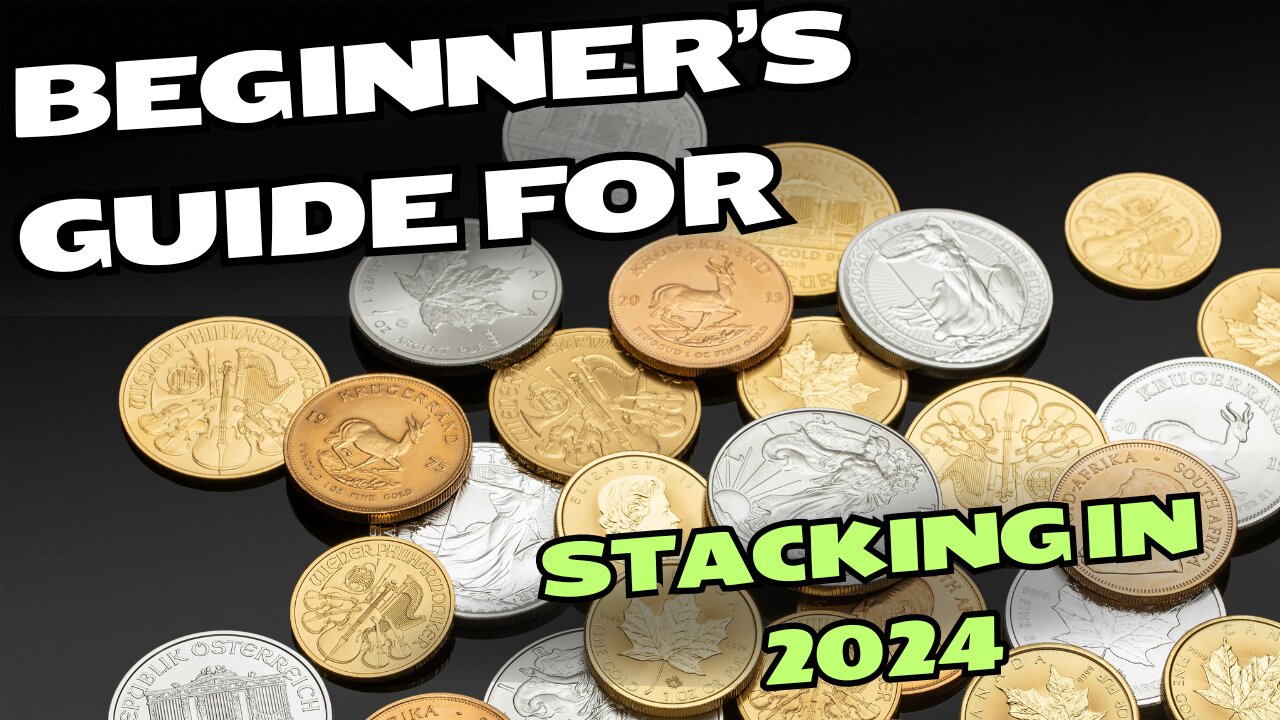 Complete Beginners Guide To Stacking Gold and Silver in 2024