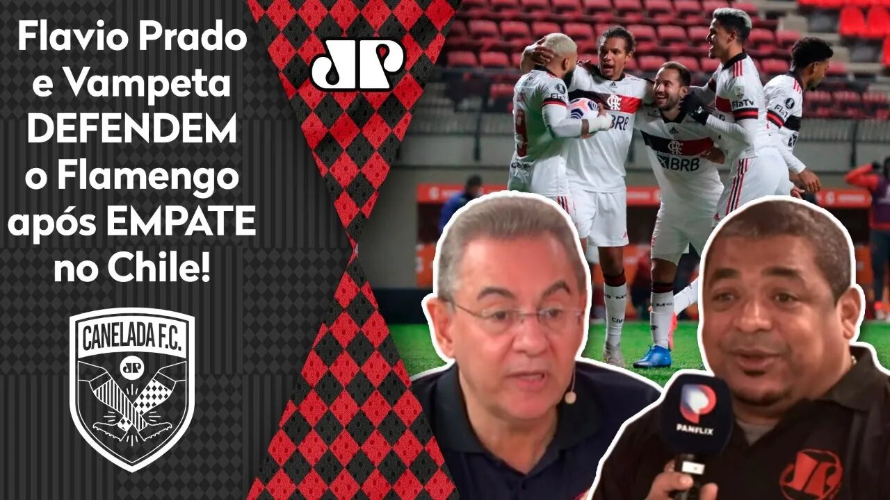 "Cara, a COISA BOA desse Flamengo é que..." Flavio Prado e Vampeta DEFENDEM o Mengão!