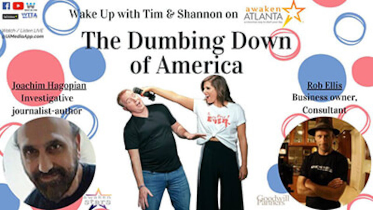 The Dumbing Down of America