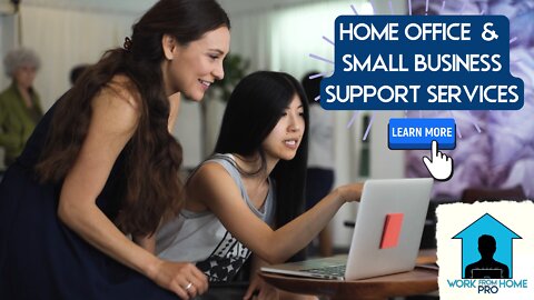 What We Do - Home Office & Small Business Support Services - Work From Home Pro