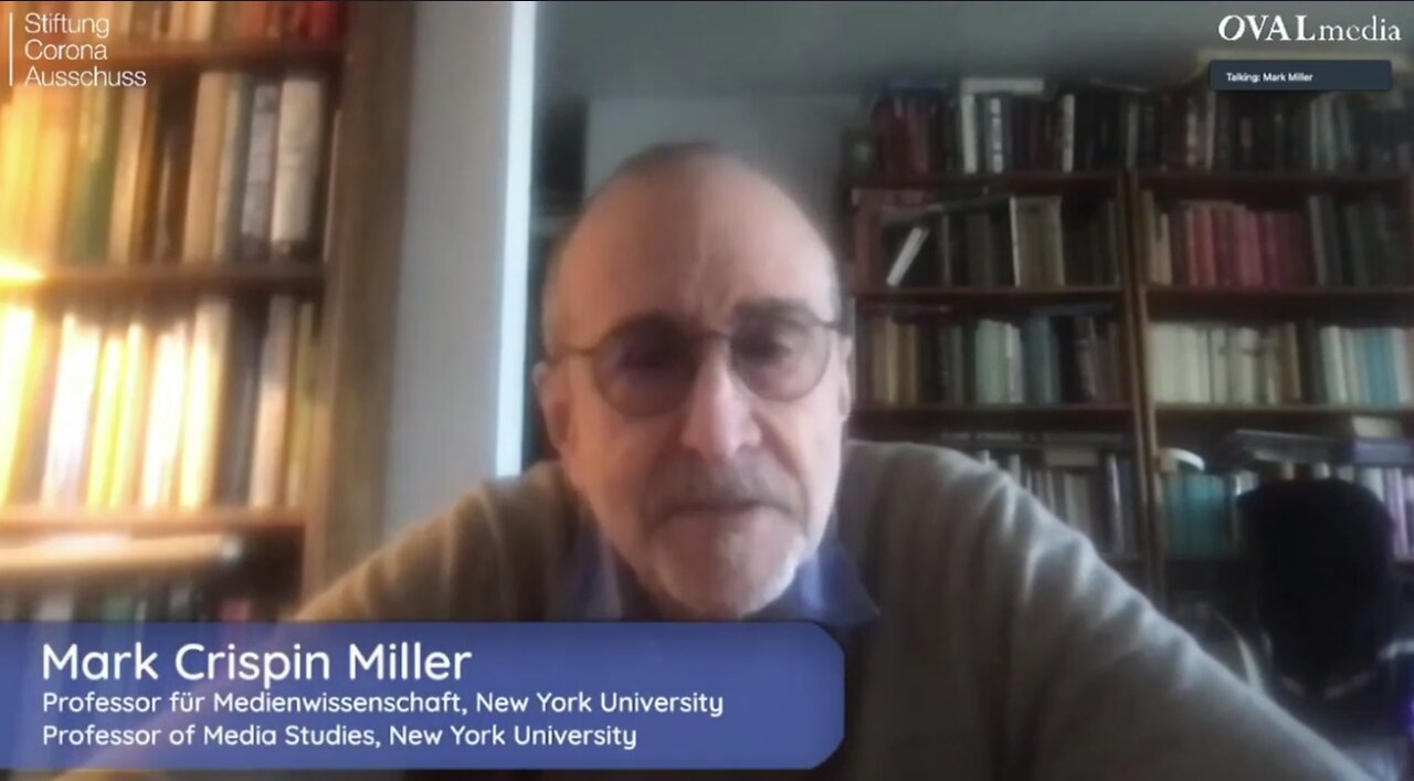 Professor Mark Crispin Miller w/ Reiner Fuellmich & Viviane Fischer - The Media Is The Real Problem