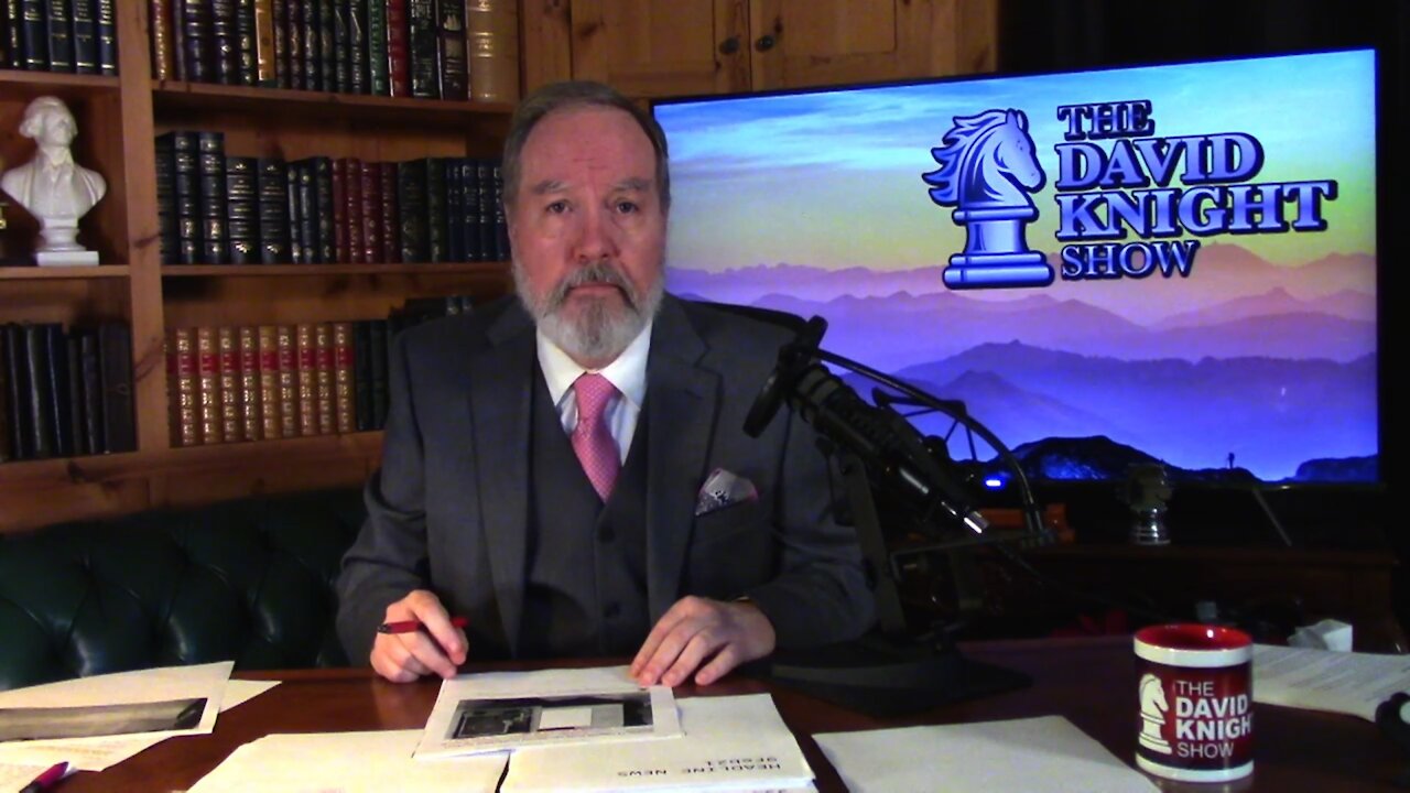 DAVID KNIGHT (Full Show) Tuesday - 2/9/21