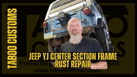 Jeep YJ Wrangler 87-96 Center Frame Section Rust Repair