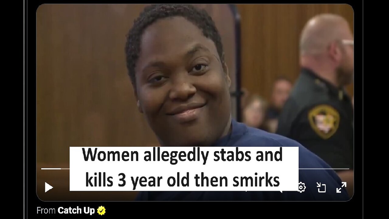 Women allegedly stabs 3 year old to death and smirks in court