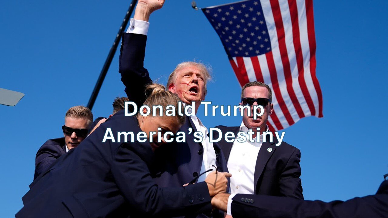 Donald Trump- The Destiny of America
