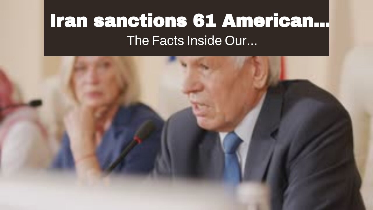 Iran sanctions 61 Americans as nuclear talks come to a halt